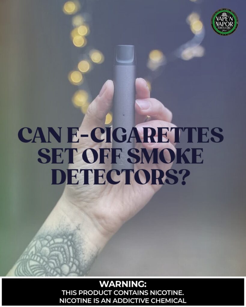 CAN E-CIGARETTES SET OFF SMOKE DETECTORS