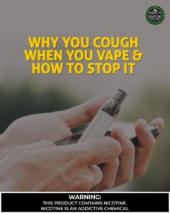 Why You Cough When You Vape And How To Stop It?